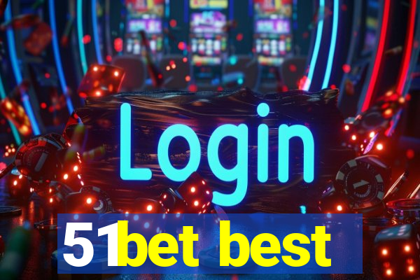 51bet best